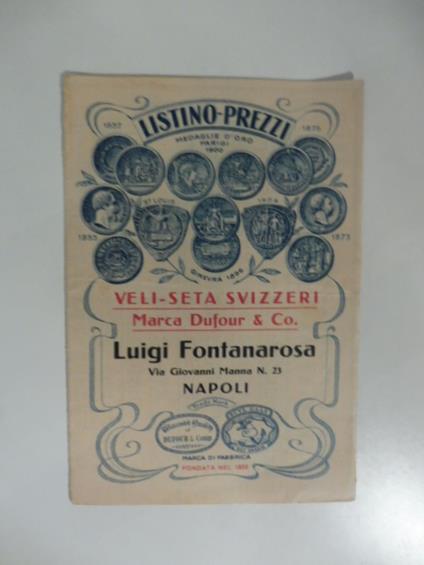 Veli seta svizzeri Marca Dufour & Co. Luigi Fontanarosa, Napoli. Pieghevole pubblicitario - copertina