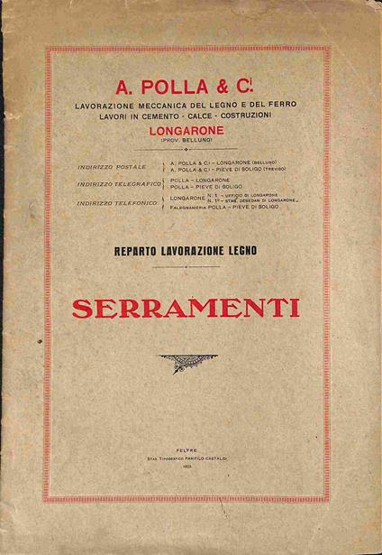 A. Polla & C. Lavorazione meccanica del legno e del ferro...Reparto lavorazione legno. Serramenti (catalogo) - copertina