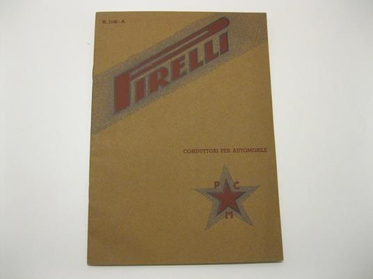 Pirelli conduttori per automobile. Listino - copertina