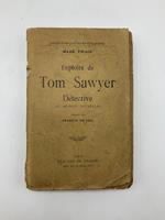 Exploits de Tom Sawyer detective et autres novelles traduits par Francois De Gail