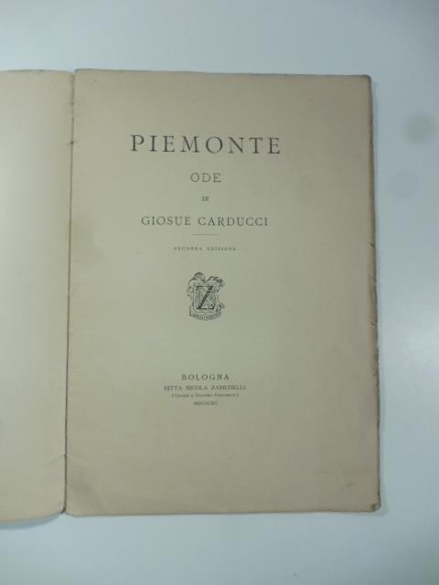 Piemonte. Ode di Giosue Carducci. Seconda edizione - Giosuè Carducci - copertina