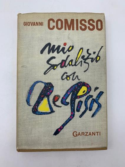 Mio sodalizio con De Pisis - Giovanni Comisso - copertina