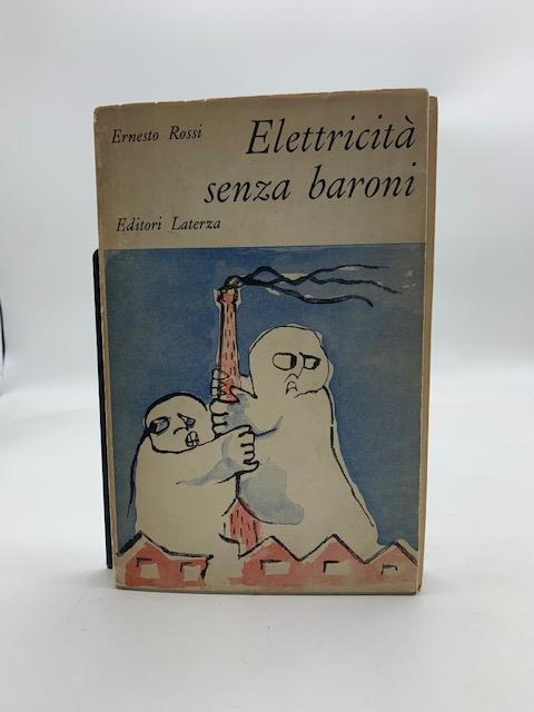 Elettricita' senza baroni - Ernesto Rossi - copertina