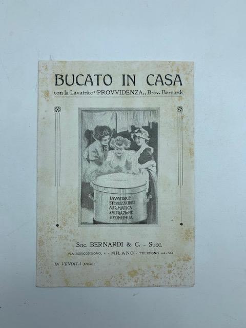 Bucato in casa con la lavatrice Provvidenza Brev. Bernardi (pieghevole pubblicitario) - copertina