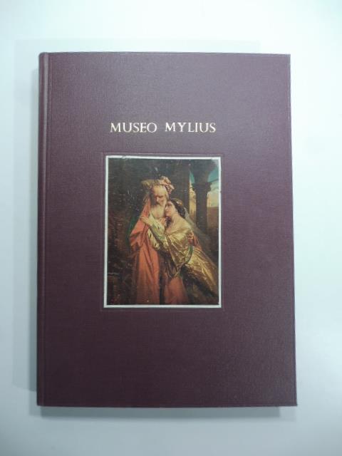 Vendita all'asta (per successione ereditaria) di tutte le collezioni d'arte del Museo Mylius. Milano. Febbraio - Marzo 1929 - copertina