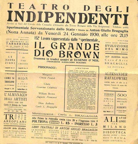 Teatro degli Indipendenti diretto da Anton Giulio Bragaglia. 152o lavoro rappresentato dallo sperimentale Il grande dio Brown. Dramma in tredici quadri di Eugenio O' Neil (locandina) - copertina