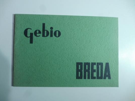 Gebio. Breda. Ausiliari per il progresso economico e tecnico dell'agricoltura - copertina