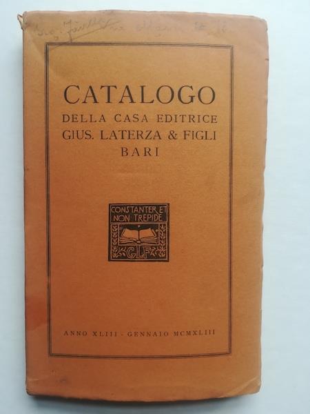 Catalogo della casa editrice Giuseppe Laterza & figli, Bari, anno XLIII, gennaio 1943 - copertina