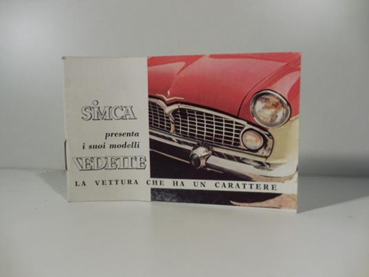 Simca presenta i suoi modelli Vedette. La vettura che ha un carattere. (Brochure pubblicitaria) - copertina