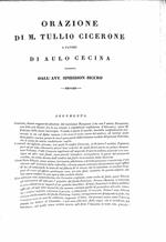 Orazione di M. Tullio Cicerone a favore di Aulo Cecina tradotta dall'Avv. Spiridion Sicuro Segue Orazione in difesa di Manio Fonteio tradotta dall'ab. Marcello Tommasini