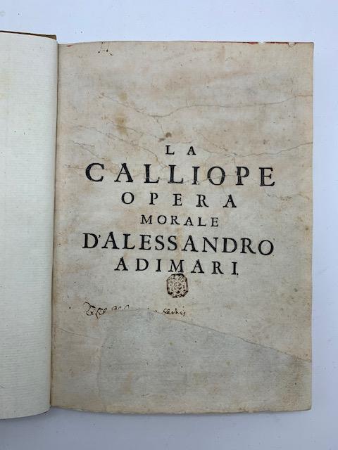 La Calliope o vero 50 sonetti morali con altrettanti documenti fondati sopra sentenze della Scrittura Sacra - Alessandro Adimari - copertina