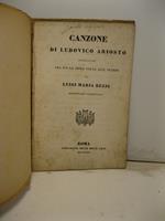 Canzone pubblicata ora per la prima volta alle stampe da Luigi Maria Rezzi