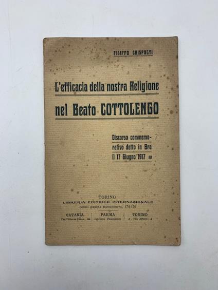 L' efficacia della nostra religione nel Beato Cottolengo - Filippo Crispolti - copertina