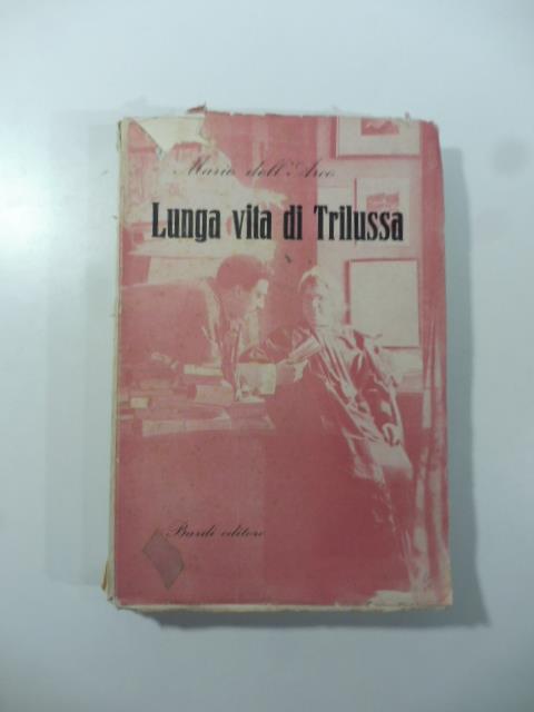 Lunga vita di Trilussa - Mario Dell'Arco - copertina