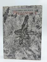 La guerra dei poeti. Opere di Marco Pellizzola. Frammenti poetici di Gian Ruggero Manzoni