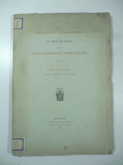 Prelezione e programma al Corso di Storia della Scienza Costituzionale e politica italiana - Luigi Rossi - copertina