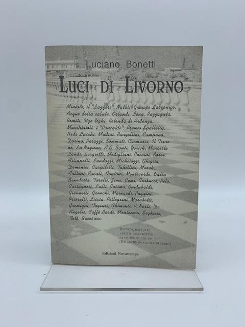 Luci di Livorno - Luciano Bonetti - copertina