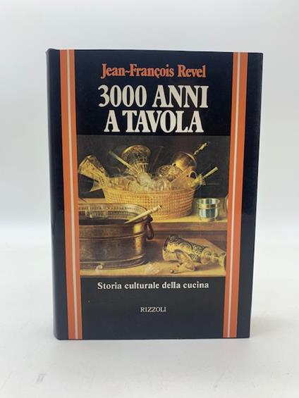 3000 anni a tavola - Jean-François Revel - copertina