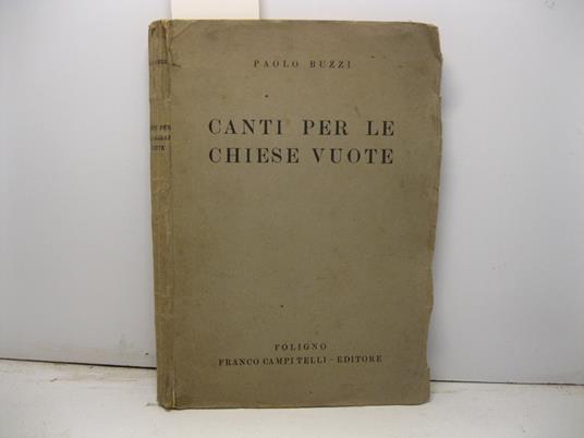 Canti per le chiese vuote - Paolo Buzzi - copertina