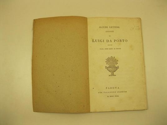 Alcune lettere inedite - Luigi Da Porto - copertina