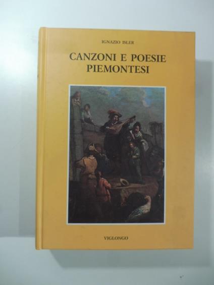 Canzoni e poesie piemontesi - Ignazio Isler - copertina