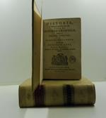 Historia e memorie recondite sopra alla vita di Oliviero Cromuele detto il tiranno senza vizi il Prencipe senza virtu' scritta da Gregorio Leti. Parte prima divisa in sette libri e arricchita di molte figure ( - parte seconda. Divisa in otto libri e