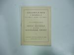 Galleria d'Arte E. Bolognesi & C., Milano. La S.V. e' invitata a visitare la mostra individuale del pittore Napoleone Grady