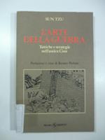 L' arte della guerra. Tattiche e strategie nell'antina Cina