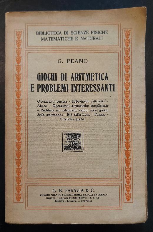 Giochi di aritmetica e problemi interessanti - Giuseppe Peano - copertina