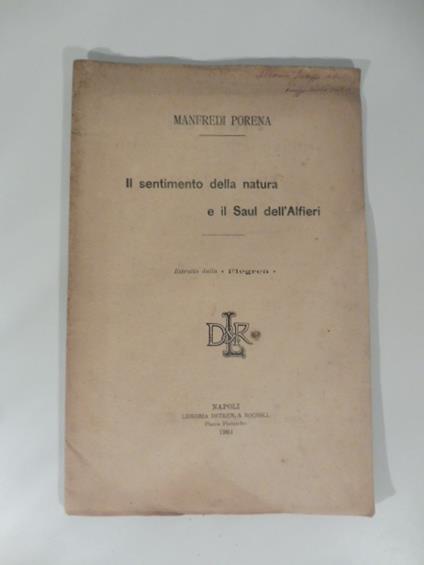 Il sentimento della natura e il Saul dell'Alfieri - Manfredi Porena - copertina