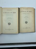 L' Italia di ieri. Sommario storico. Volumi primo, secondo