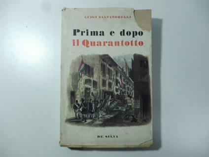 Prima e dopo il Quarantotto - Luigi Salvatorelli - copertina