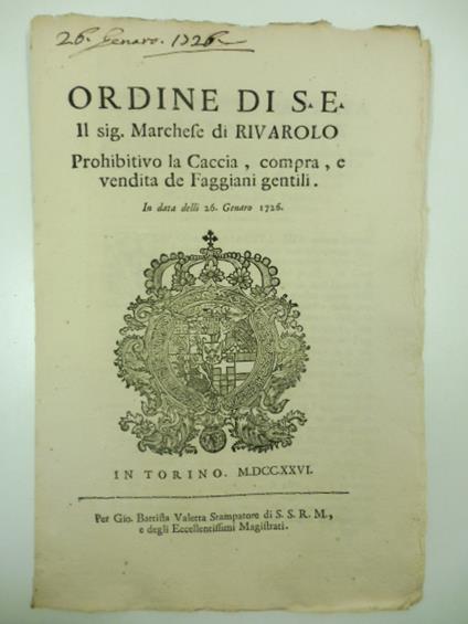 Ordine di S. E. il sig. Marchese di Rivarolo prohibitivo la caccia, compra e vendita de Fagiani gentili - copertina