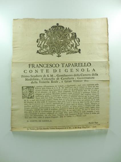 Francesco Taparello conte di Genola primo scudiere di S. M., gentiluomo della camera della medesima, colonnello di di cavalleria... Il continuo distruggimento de' volatili e quadrupedi qual viene cagionato nella riserva delle cacce di S.S. R. M.. - copertina