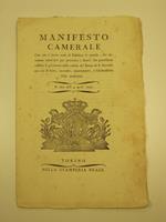 MANIFESTO CAMERALE. ..si fanno note le cautele.. per prevenire i danni che potrebbero soffrire li possessori delle cedole del Banco di S. Secondo nei casi di furto, incendio, smarrimento e falsificazione delle medesime. - 4 aprile 1797 -