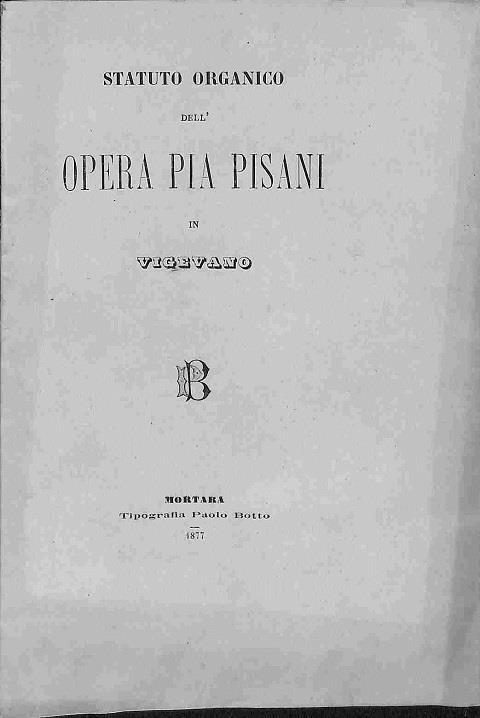 Statuto organico dell'opera Pia Pisani in Vigevano - copertina