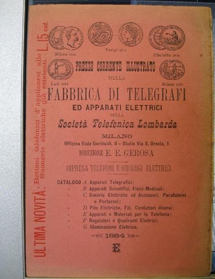 Prezzo corrente illustrato della fabbrica di telegrafi ed apparati elettrici della Societa' telefonica lombarda, Milano. Catalogo E. Apparati e materiali per la telefonia - copertina