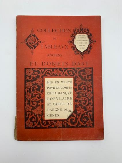 Collection de tableaux et objects d'art ... de la Banque populaire et Caisse d'Epargne de Genes... Galerie Sangiorgi. Rome... Espositions le 6 et 7 avril 1895.. - copertina