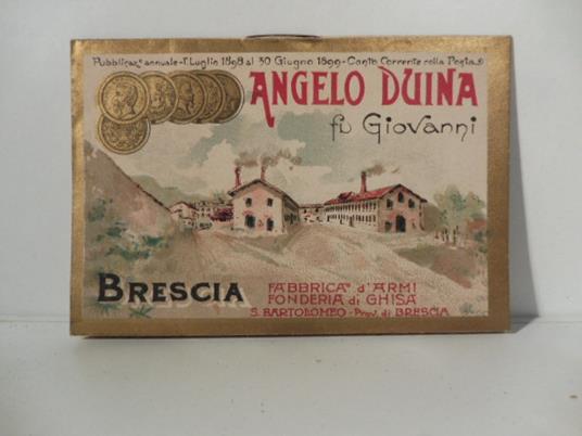 Angelo Duina fu Giovanni, Brescia, fabbrica d'armi, fonderia di ghisa - copertina