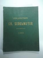 Catalogue des tableaux acquerelles et dessins composant la collection Ch. Sedelmeyer. Quatrieme vente comprenant les tableaux, acquerelles et dessins de l'ecole moderne...12 - 14 juin 1907