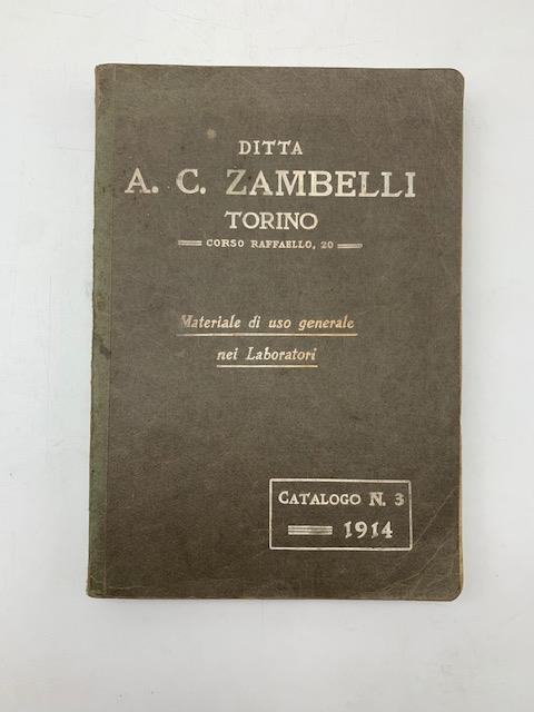 Ditta A. C. Zambelli, Torino. Materiale di uso generale nei Laboratori. Catalogo n. 3, 1914 - copertina