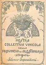 Mostra collettiva vinicola della Provincia di Alessandria. Elenco espositori