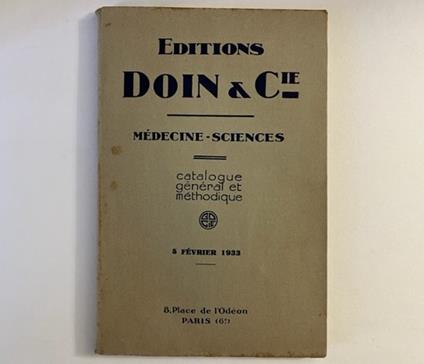 Editions Doin & Cie. Medecine, sciences. Catalogue general et methodique - copertina