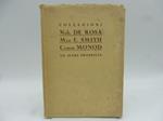 Collezioni Nob. De Rosa, Miss E. Smith, Comm. Monod ed altre proprieta'. Catalogo