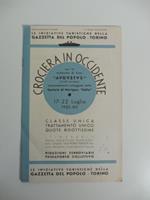 Crociera in Occidente con la motonave di Lusso Augustus... 17 - 22 luglio 1935...Itinerario Genova, Isola di Corsica, Baleari..