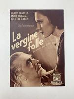 La Vergine folle. Un film di Henry Diamant-Berger (pieghevole promozionale)