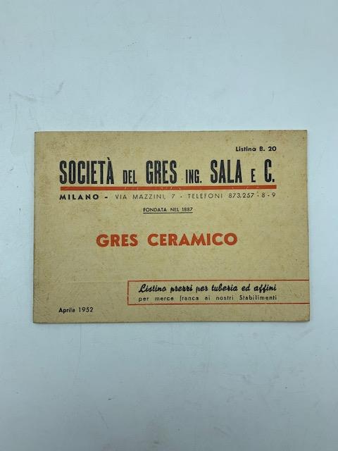 Societa' del gres Ing. Sala e C. Gres ceramico. Listino prezzi per tuberia ed affini - copertina