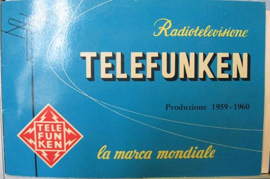 Radiotelevisione Telefunken. Produzione 1959-1960 - copertina