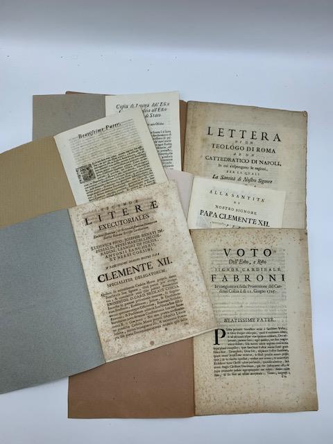 Lettera di un teologo di Roma ad un cattedratico in cui s'espongono le ragioni per le quali la Santita' di Nostro Signore Papa Clemente XII ha potuto e dovuto con suo precetto obbligare il Cardinal Coscia a rinunziare l'Arcivescovado di Benevento. (S - copertina