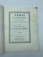 Versi per le nozze faustissime del nobile signore Conte Antonio Beretta con la nobile signora contessa Felicita di Codroipo